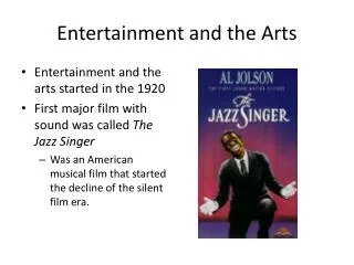 Entertainment and the Arts