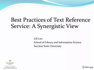 Best Practices of Text Reference Service: A Synergistic View
