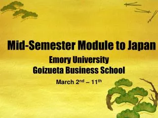 Mid-Semester Module to Japan