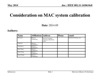 Consideration on MAC system calibration