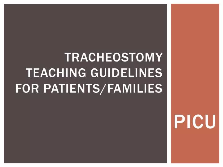 tracheostomy teaching guidelines for patients families