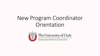 New Program Coordinator Orientation