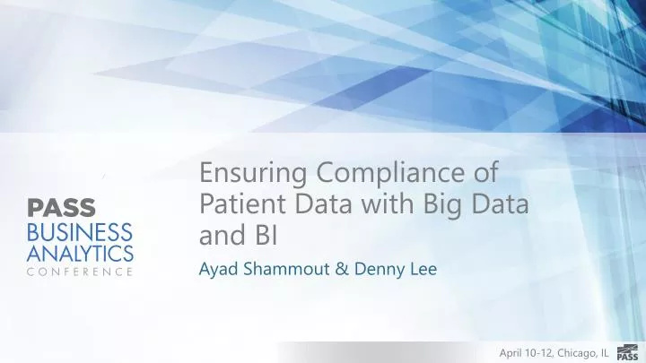 ensuring compliance of patient data with big data and bi