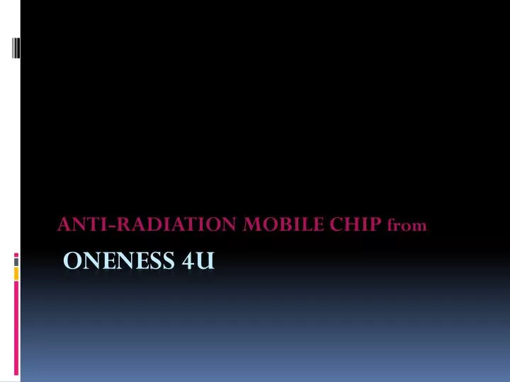 anti radiation mobile chip from