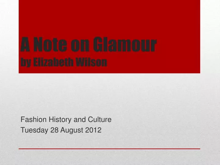 a note on glamour by elizabeth wilson