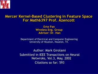 Mercer Kernel-Based Clustering in Feature Space For Math6397 Prof. Azencott