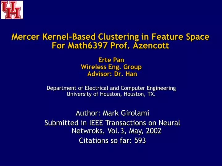 mercer kernel based clustering in feature space for math6397 prof azencott