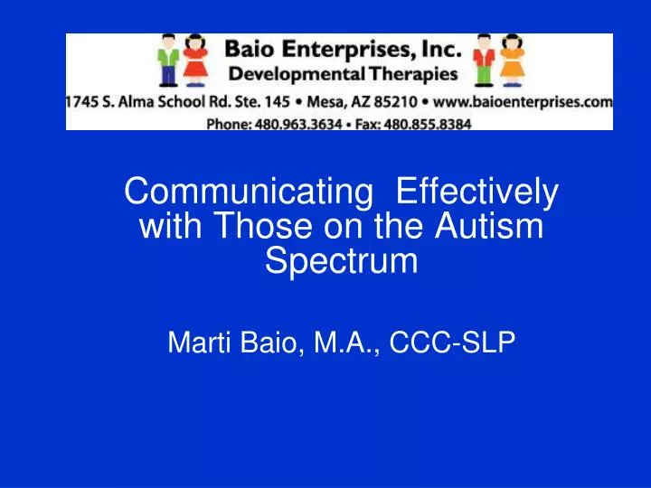 communicating effectively with those on the autism spectrum marti baio m a ccc slp