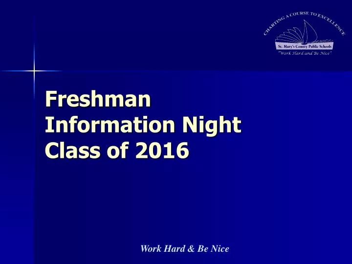freshman information night class of 2016