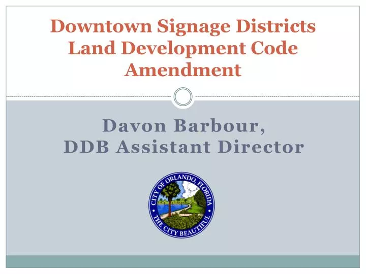 downtown signage districts land development code amendment