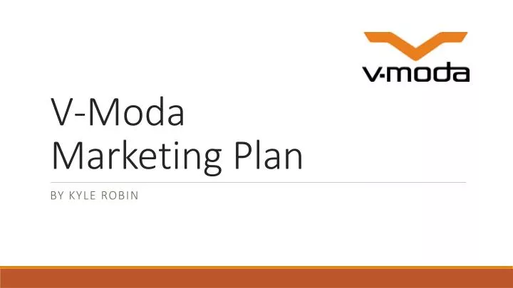 v moda marketing plan