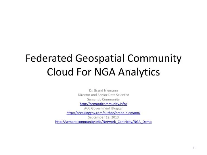 federated geospatial community cloud for nga analytics