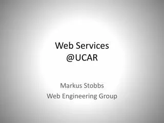 Web Services @UCAR