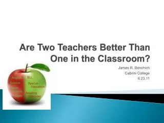 are two teachers better than one in the classroom