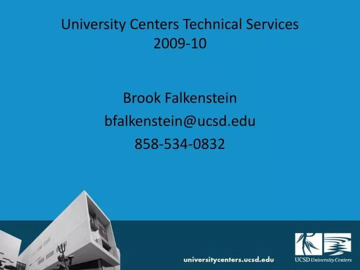 university centers technical services 2009 10