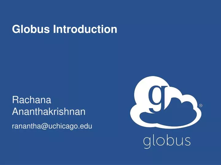 globus introduction
