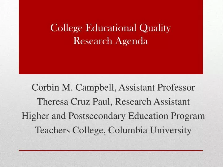 college educational quality research agenda