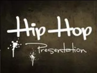 What is Hip Hop?