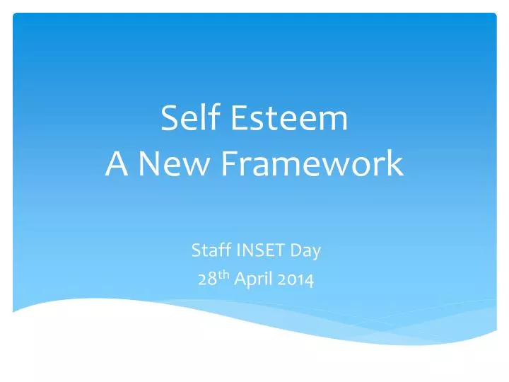 self esteem a new framework