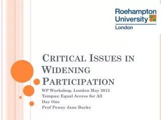 Critical Issues in Widening Participation