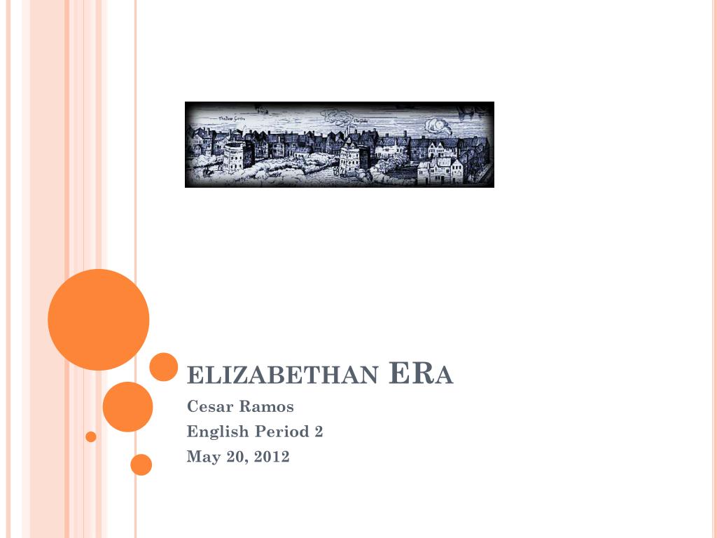 PPT - elizabethan ERa PowerPoint Presentation, free download - ID:1615712