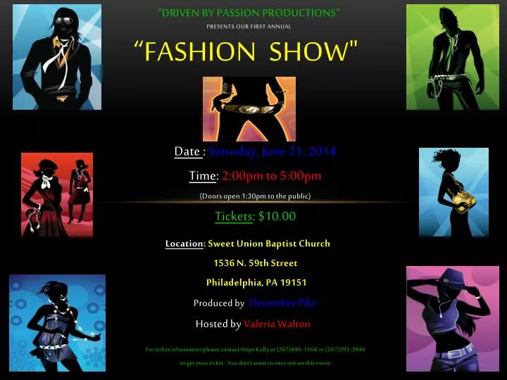 driven by passion productions presents our first annual fashion show