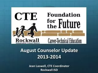 August Counselor Update 2013-2014