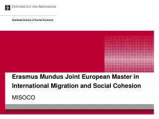 Erasmus Mundus Joint European Master in International Migration and Social Cohesion
