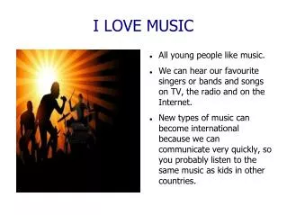 I LOVE MUSIC