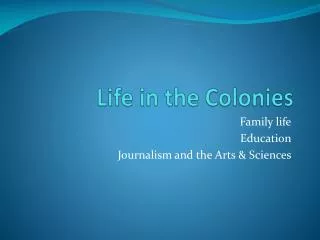 life in the colonies