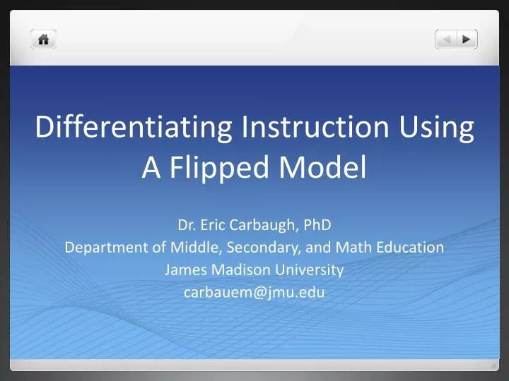 differentiating instruction using a flipped model