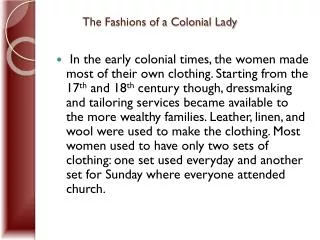 The Fashions of a Colonial Lady