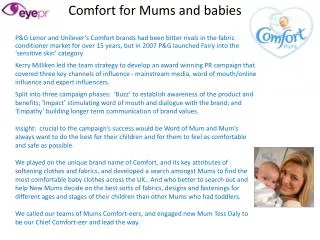 Comfort for Mums and babies