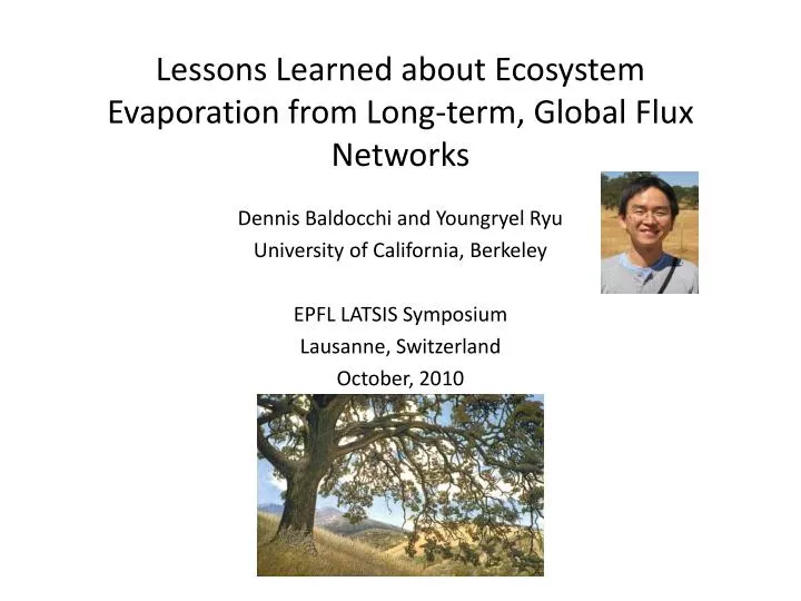lessons learned about ecosystem evaporation from long term global flux networks