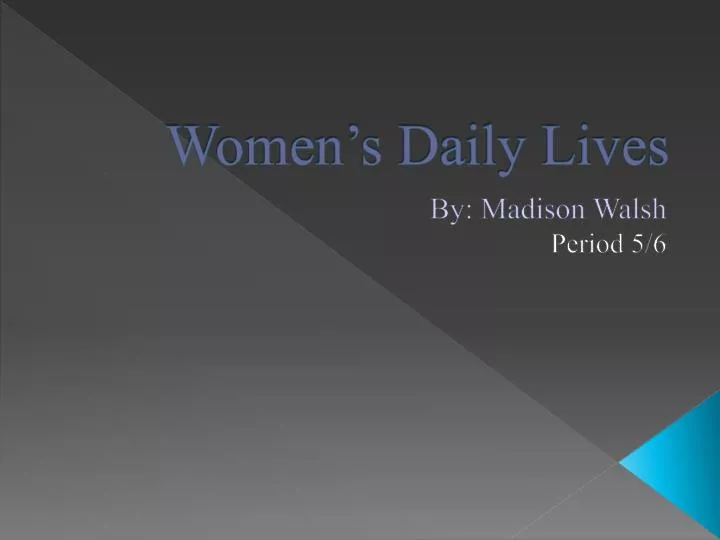 women s daily lives