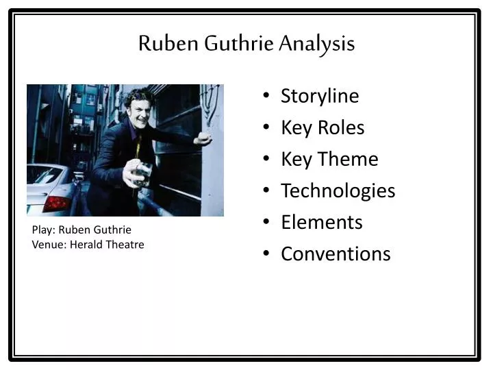 ruben guthrie analysis