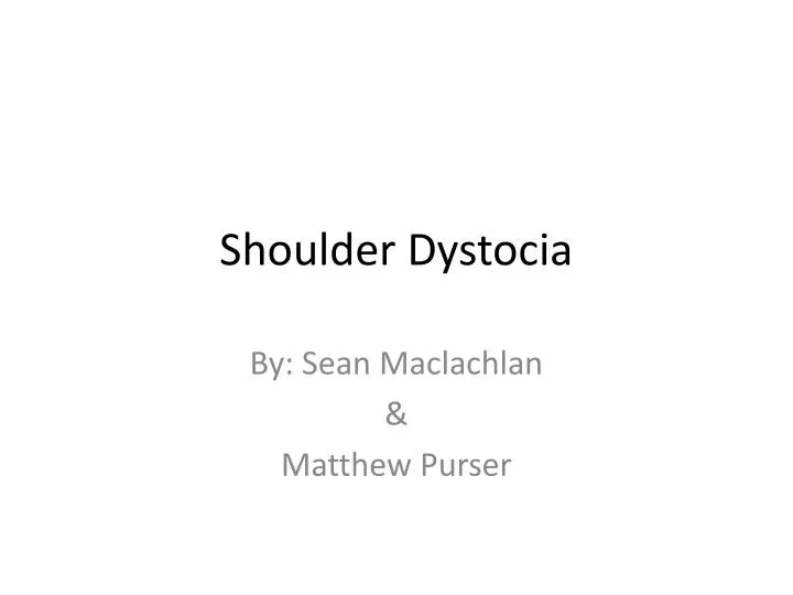 shoulder dystocia