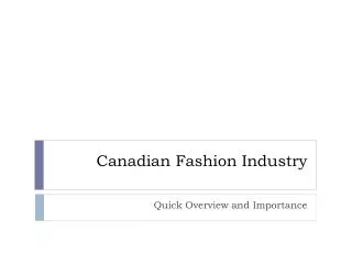 Canadian Fashion Industry