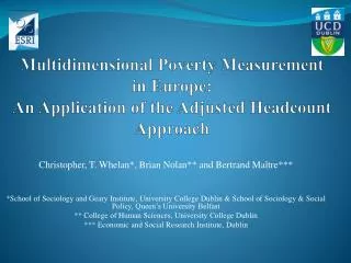 Multidimensional Poverty Measurement in Europe: An Application of the Adjusted Headcount Approach