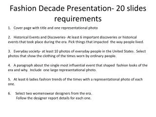 Fashion Decade Presentation- 20 slides requirements