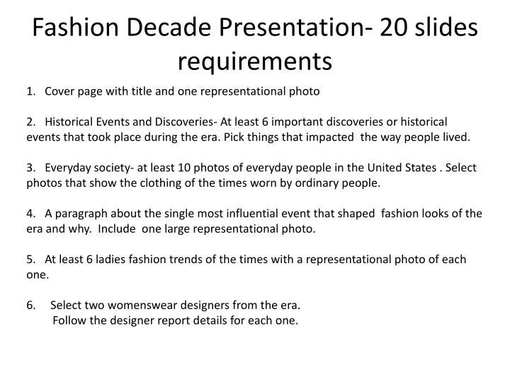 fashion decade presentation 20 slides requirements
