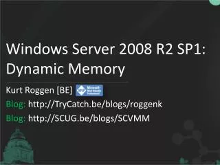 Windows Server 2008 R2 SP1 : Dynamic Memory