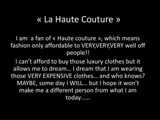 « La Haute Couture »