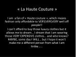 « La Haute Couture »
