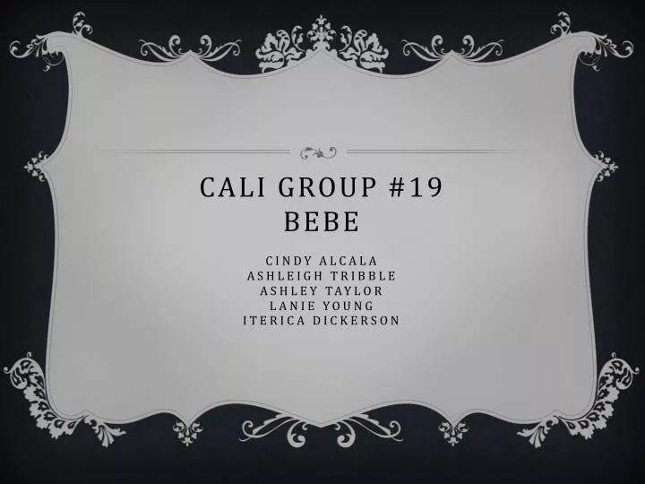 cali group 19 bebe cindy alcala ashleigh tribble ashley taylor lanie young iterica dickerson