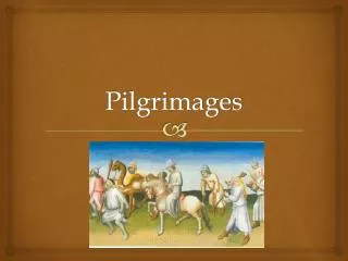 Pilgrimages