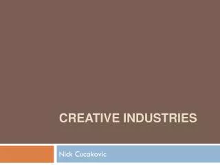 Creative Industries