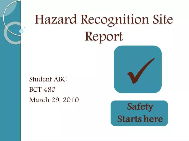 hazard recognition site report