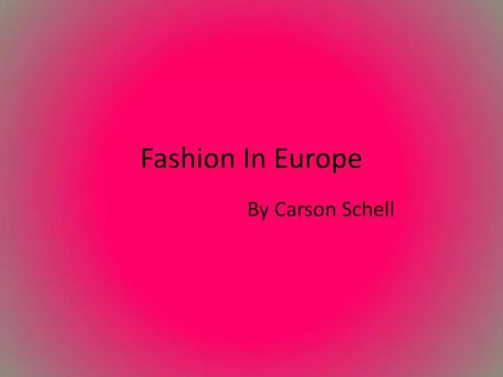 fashion in europe