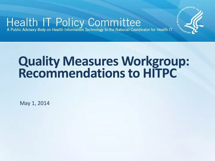quality measures workgroup recommendations to hitpc